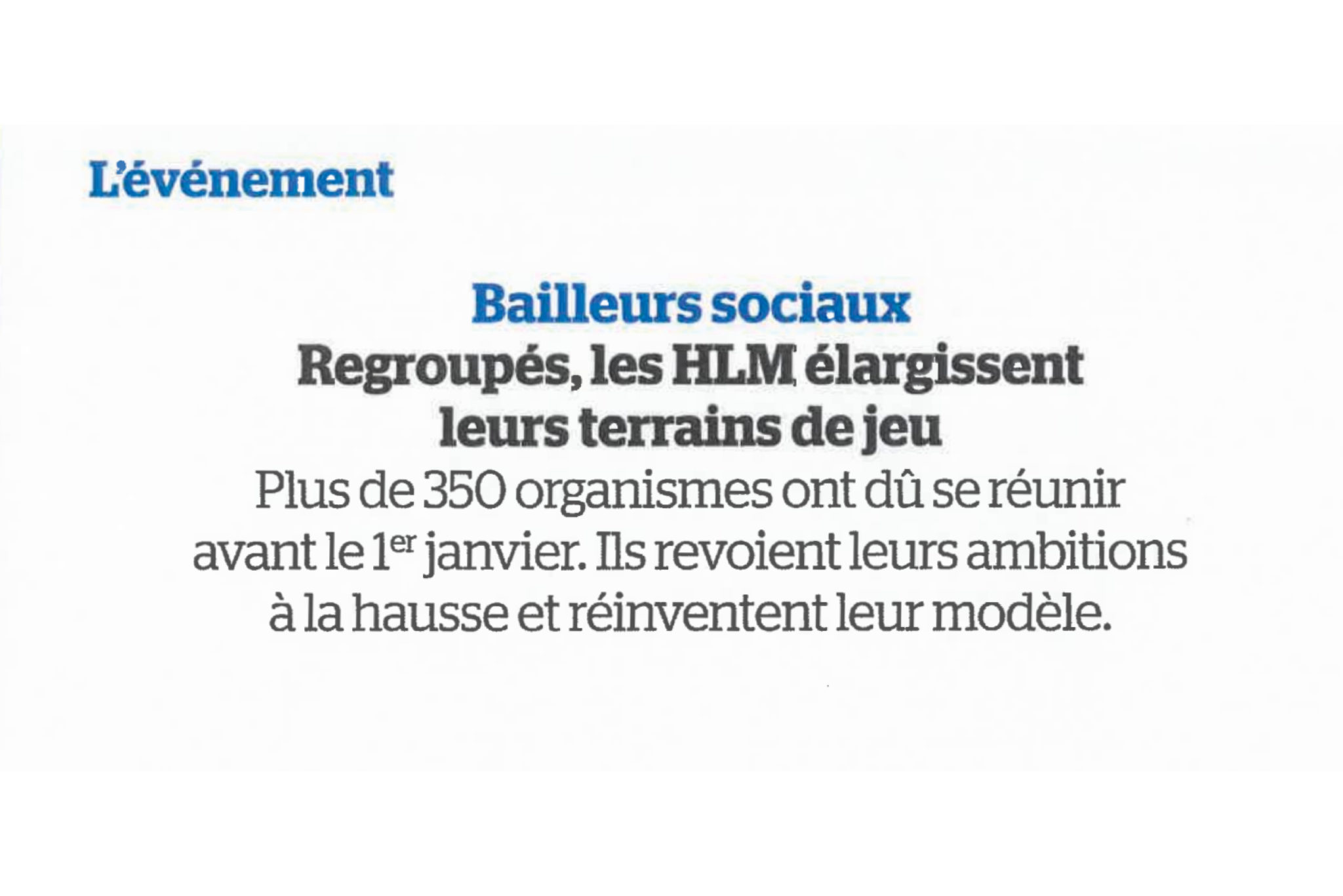 Les Bailleurs Sociaux : une nouvelle organisation